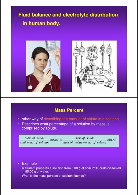 Fluid balance and electrolyte distribution in human body.