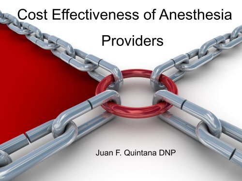 Cost Effectiveness and Anesthesia Providers