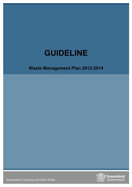 Guideline to the Waste Management Plan - Department of Housing ...