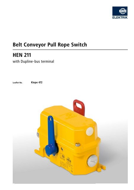 Belt Conveyor Pull Rope Switch HEN 211