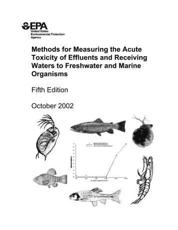 Methods for Measuring the Acute Toxicity of Effluents and Receiving ...