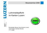 Steuerseminar 2008 Lohnmeldepflicht - Steuern Luzern - Kanton ...