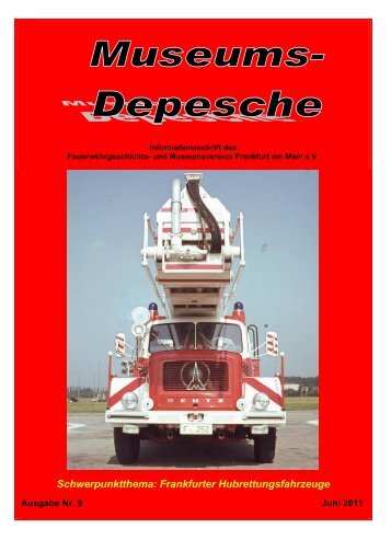 Museumsdepesche Ausgabe 8 - Feuerwehr Frankfurt a.M.