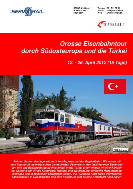 Grosse Eisenbahntour durch SÃ¼dosteuropa und die TÃ¼rkei - SERVRail