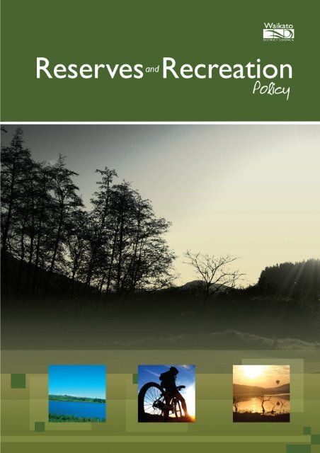 Reserves and Recreation Policy - Waikato District Council