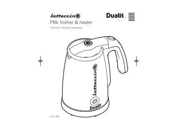 Latteccino milk frother manual - Dualit