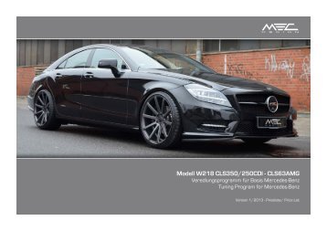 Modell W218 CLS350/250CDI - CLS63AMG - MEC DESIGN