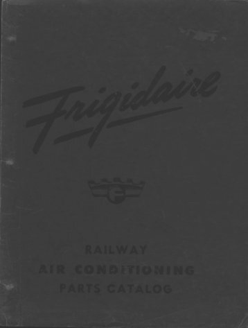 Frigidaire Railway Air Conditioning Parts Catalog - ERIX RailCar