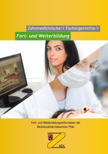 Fort- und Weiterbildung - Bezirkszahnärztekammer Pfalz