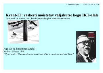 Kvant-IT: raskesti mÃµistetav vÃ¤ljakutse kogu IKT-alale