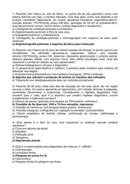 1) Paciente com fratura do colo do fêmur, no quinto dia de pós ...