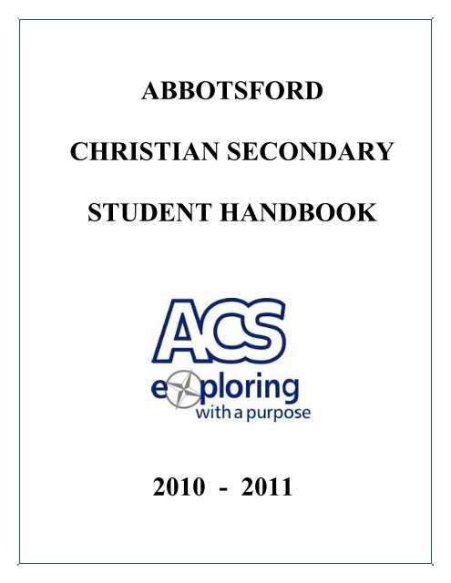 Secondary Student Handbook - Abbotsford Christian School
