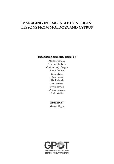 Managing Intractable Conflicts: Lessons from Moldova and Cyprus