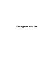 DGMS Approval Policy 2009 - Directorate General of Mines Safety