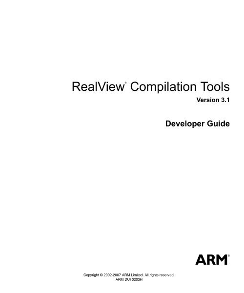 RealView Compilation Tools Developer Guide - ARM Information ...
