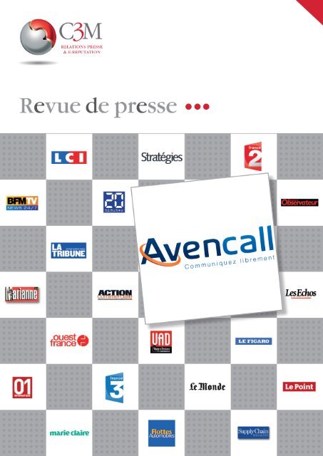 Revue De Presse Avencall Agence C3m
