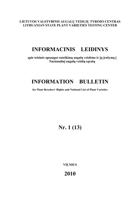 INFORMACINIS LEIDINYS INFORMATION BULLETIN Nr. 1 (13) 2010