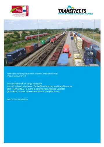 Sustainable shift of cargo transport into rail networks between Berlin ...