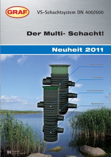 Der Multi- Schacht! Neuheit 2011 - Otto Graf GmbH
