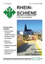 RHEIN- SCHIENE - VCD Köln und Umgebung
