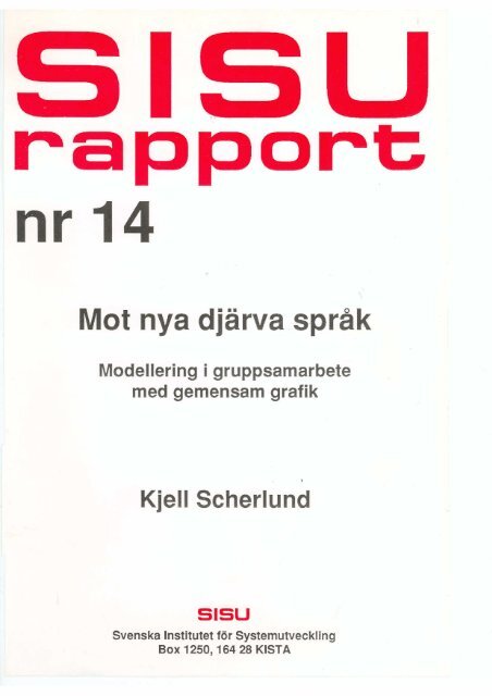 Mot nya djÃ¤rva sprÃ¥k Modellering i gruppsamarbete med gemensam ...