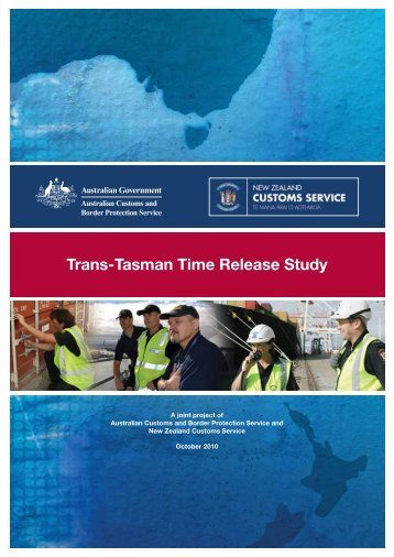 Trans-Tasman Time Release Study 2010 - Australian Customs Service