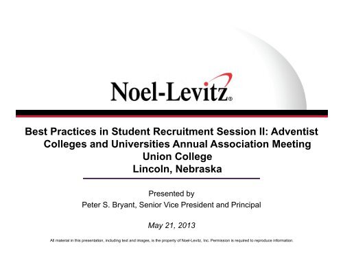 Best Practices in Student Recruitment Session II  - Noel-Levitz