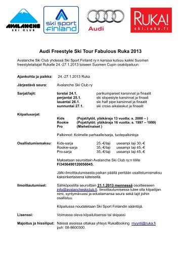 Audi Freestyle Ski Tour Fabulous Ruka 2013 - Ski Sport Finland ry