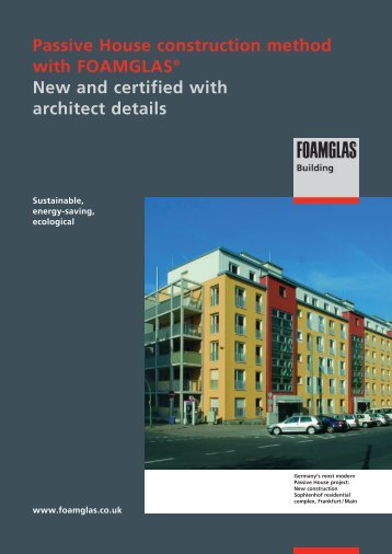 Passive House construction method with FOAMGLASÂ® New and ...