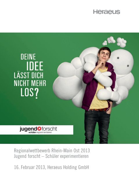 Regionalwettbewerb Rhein Main Ost 13 Jugend Forscht Heraeus