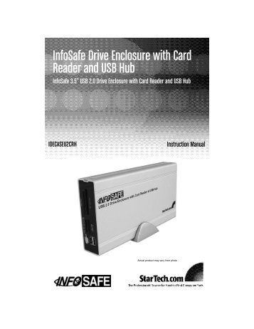 InfoSafe Drive Enclosure with Card Reader and USB ... - StarTech.com