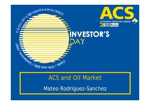 Oil activities - Grupo ACS