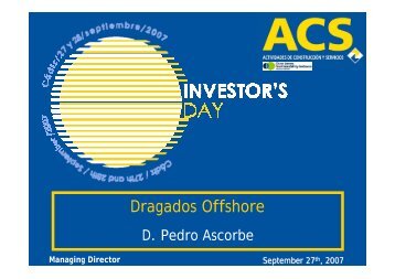 An Offshore world leader: Mr. Pedro Ascorbe - Grupo ACS