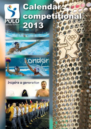 Calendar competitional 2013 - Federaţia Română de Polo
