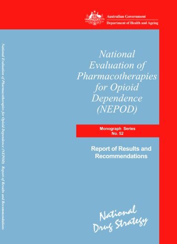 National Evaluation of Pharmacotherapies for Opioid Dependence ...