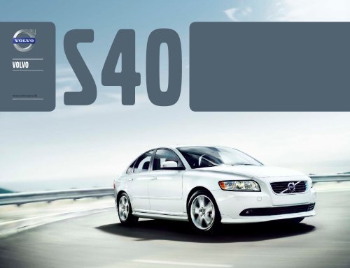Klik her for at downloade Volvo S40 brochure som pdf