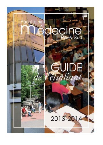 Guide de l'Ã©tudiant - FacultÃ© de MÃ©decine Paris-Sud - UniversitÃ© ...