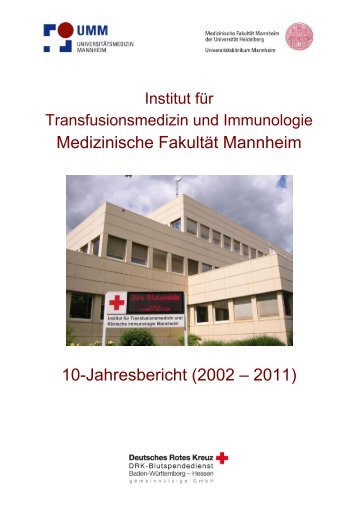 10-Jahresbericht des Instituts (2002-2011) - Medizinische FakultÃ¤t ...