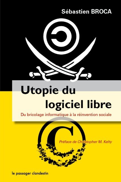 Utopie_logiciel_libre__Broca__Le_passager_clandestin