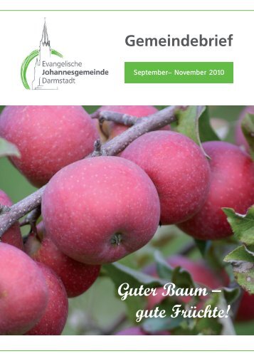 Guter Baum â gute FrÃ¼chte! - Ev. Johannesgemeinde Darmstadt