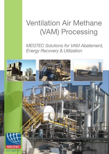 Ventilation Air Methane (VAM) Processing - Megtec Systems