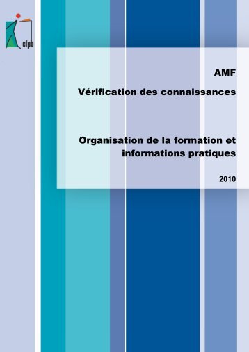 [pdf] AMF - VÃ©rification des connaissances - Organisation de ... - CFPB