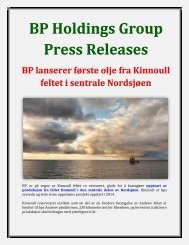 BP Holdings Group Press Releases: BP lanserer første olje fra Kinnoull feltet i sentrale Nordsjøen