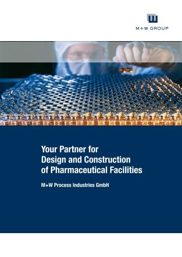 Your Partner for Design and Construction of Pharmaceutical Facilities