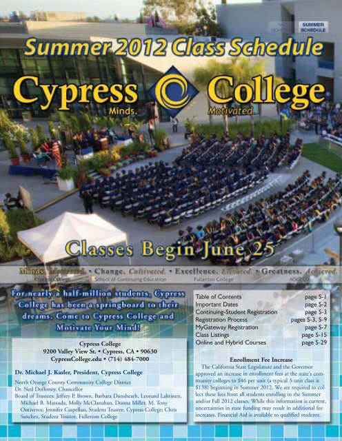 Cypress College Summer 2022 Calendar Cypress College 9200 Valley View St. Â€¢ Cypress, Ca Â€¢ 90630 ...