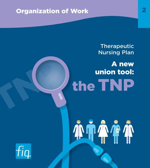 Therapeutic Nursing Plan - A new tool: the TNP - FiQ