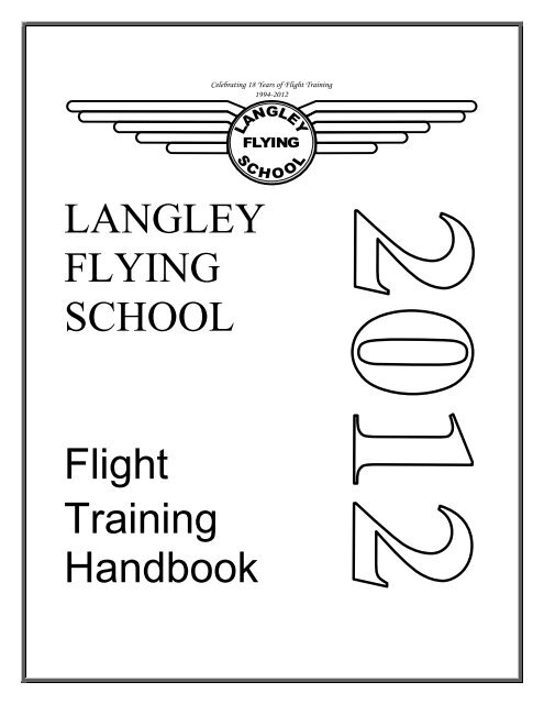 LANGLEY FLYING SCHOOL Flight Training Handbook