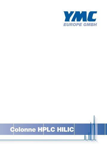 Colonne HPLC HILIC - YMC Europe GmbH