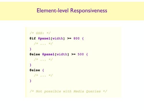 GSS - Layouts Not Possible Even with Tomorrow_s CSS Using Polyfills from the Future Presentation
