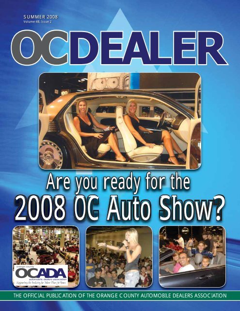 Are you ready for the - Orange County Automobile Dealers Association